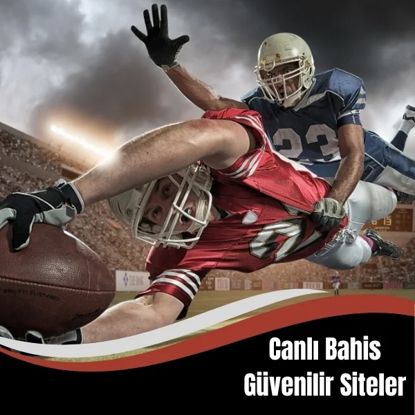 Canlı Bahis Güvenilir Siteler