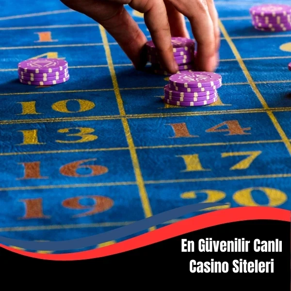 En Güvenilir Canlı Casino Siteleri